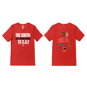 HBCU Tour 2026 "The South Got Something to S.A.Y"  Shirt